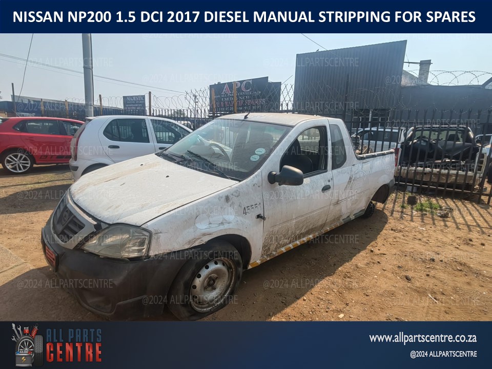1.5 Nissan Np200 DCI 2017 diesel manual stripping for spares