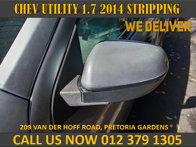 2014 CHEV UTILITY 1.8 STRIPPING FOR SPARES - Private Seller 2014 CHEV UTILITY 1.8 STRIPPING FOR SPARES - Private Seller