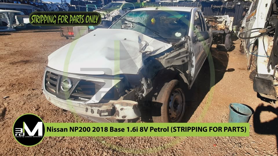 2018 NISSAN NP200 BASE 1.6i 8V PETROL (STRIPPING FOR PARTS)