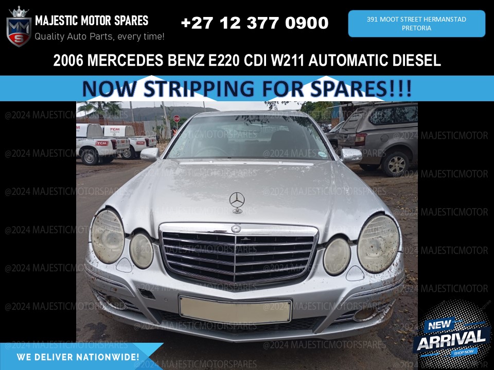 2006 Mercedes Benz E220 CDI W211 Automatic Diesel – Stripping for spares! - Private Seller 2006 Mercedes Benz E220 CDI W211 Automatic Diesel – Stripping for spares! - Private Seller