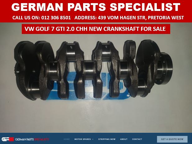 VW GOLF 7 GTI 2.0 CHH BRAND NEW CRANKSHAFTS FOR SALE - Private Seller VW GOLF 7 GTI 2.0 CHH BRAND NEW CRANKSHAFTS FOR SALE - Private Seller