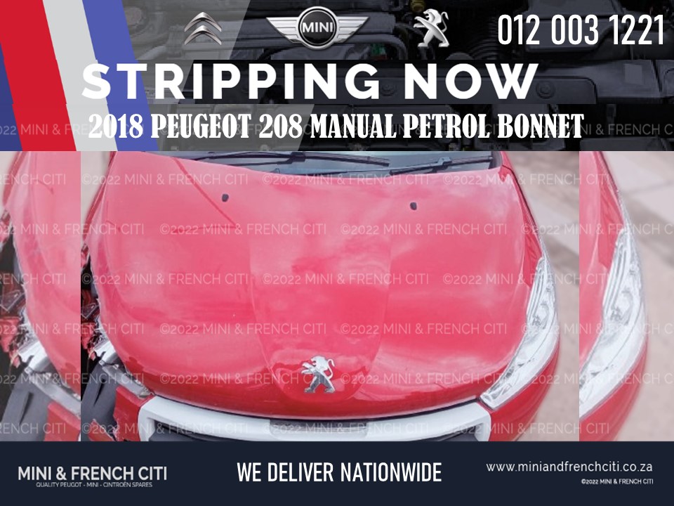 2018 PEUGEOT 208 PETROL MANUAL BONNET FOR SALE - Private Seller