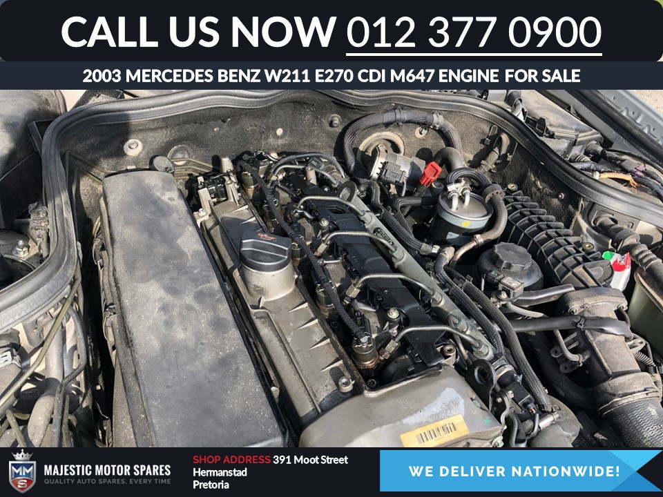 Mercedes Benz 2003 W211 E270 CDI M647 engine for sale Mercedes Benz 2003 W211 E270 CDI M647 engine for sale