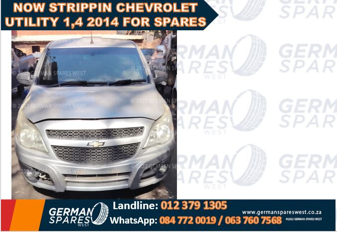 Now Stripping Chevrolet Utility 2014 1.4 For Spares - Private Seller Now Stripping Chevrolet Utility 2014 1.4 For Spares - Private Seller