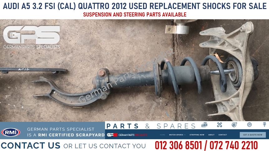 Audi A5 3.2 FSI (CAL) Quattro 2012 used replacement shocks for sale - Private Seller Audi A5 3.2 FSI (CAL) Quattro 2012 used replacement shocks for sale - Private Seller