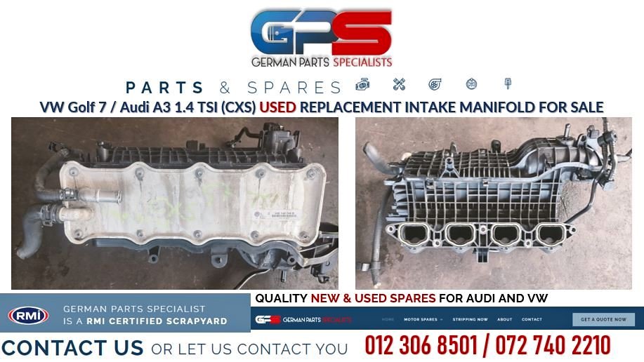 VW Golf 7 / Audi A3 1.4 TSI (CXS) used replacement intake manifold for sale - Private Seller VW Golf 7 / Audi A3 1.4 TSI (CXS) used replacement intake manifold for sale - Private Seller
