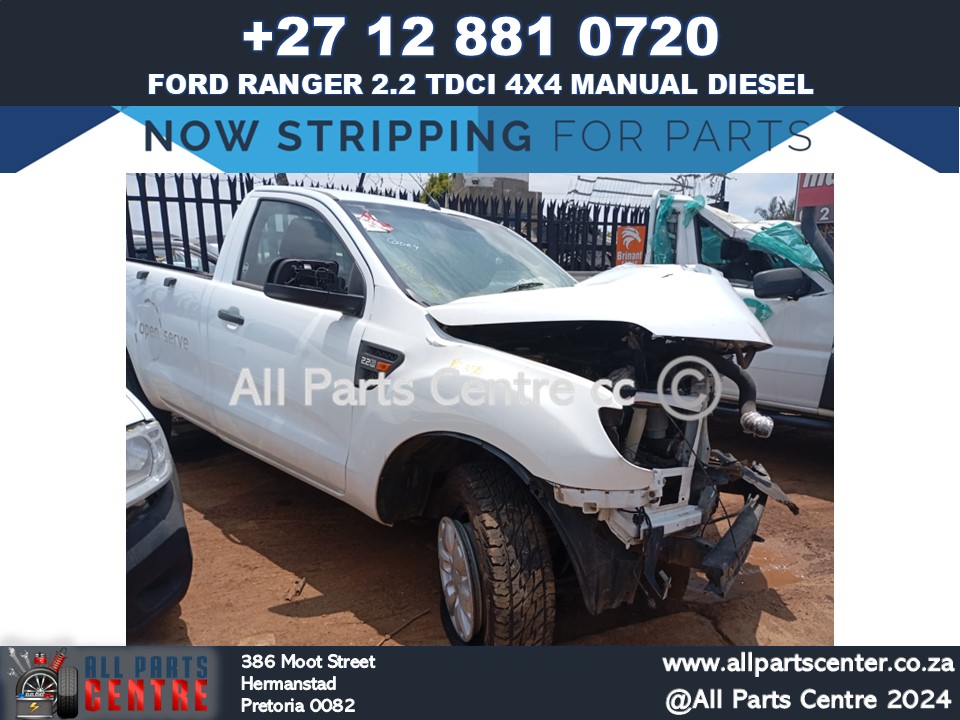 Ford Ranger 2.2 TDCI XL 4X4 Manual Diesel stripping for spares
