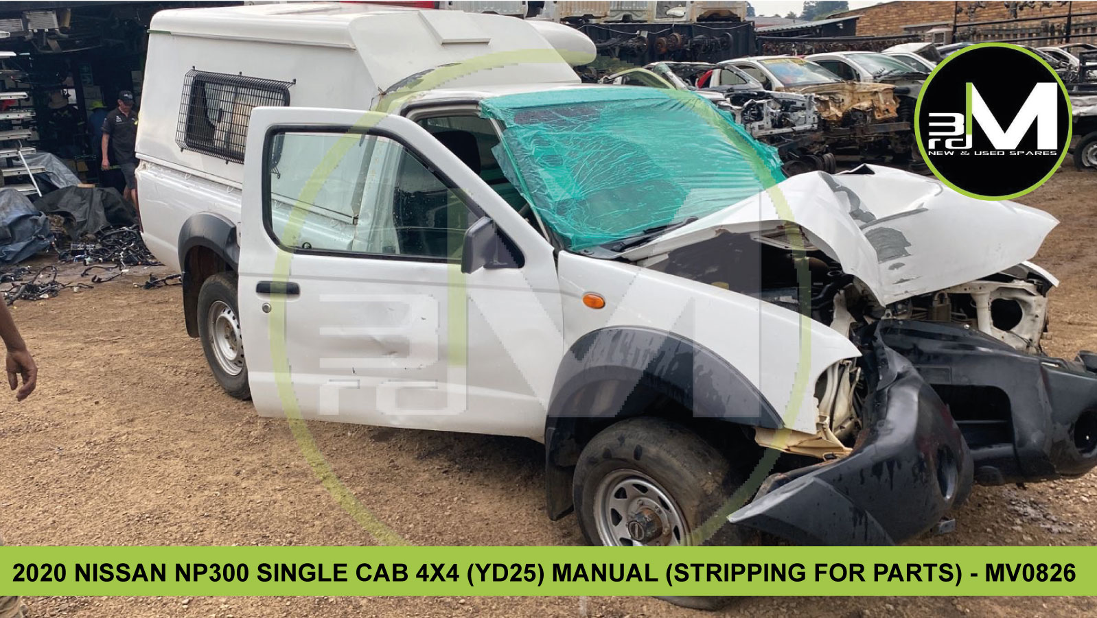 2020 NISSAN NP300 4X4 SINGLE CAB (YD26) MANUAL (STRIPPING FOR PARTS) MV0826 - Private Seller 2020 NISSAN NP300 4X4 SINGLE CAB (YD26) MANUAL (STRIPPING FOR PARTS) MV0826 - Private Seller