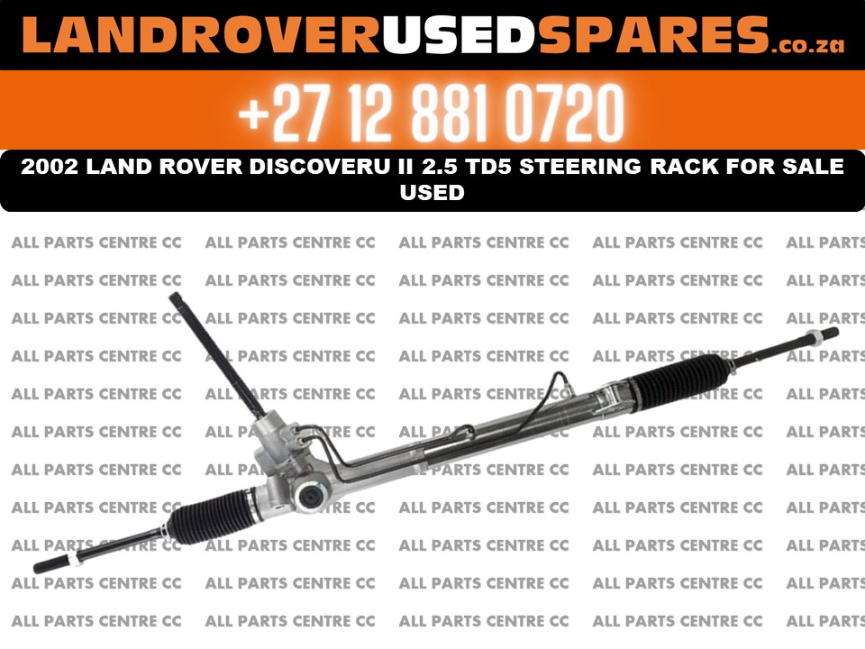 Discovery II 2.5 used steering rack for sale used Discovery II 2.5 used steering rack for sale used
