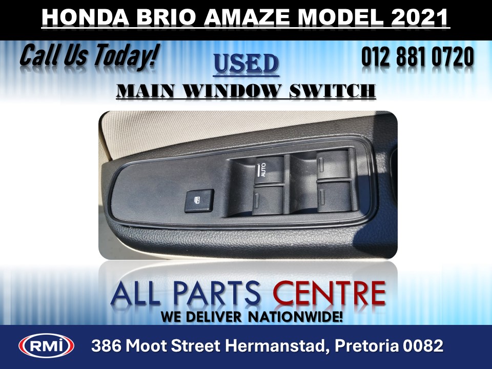 Honda Brio Amaze Model 2021 Used Main Window Switch for Sale Honda Brio Amaze Model 2021 Used Main Window Switch for Sale
