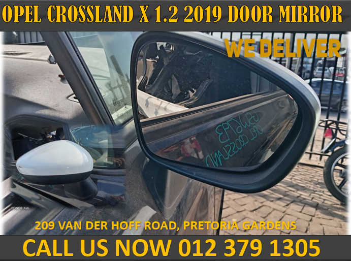OPEL CROSSLAND X 1.2 2019 DOOR MIRROR – USED/REPLACEMENT FOR SALE - Private Seller OPEL CROSSLAND X 1.2 2019 DOOR MIRROR – USED/REPLACEMENT FOR SALE - Private Seller