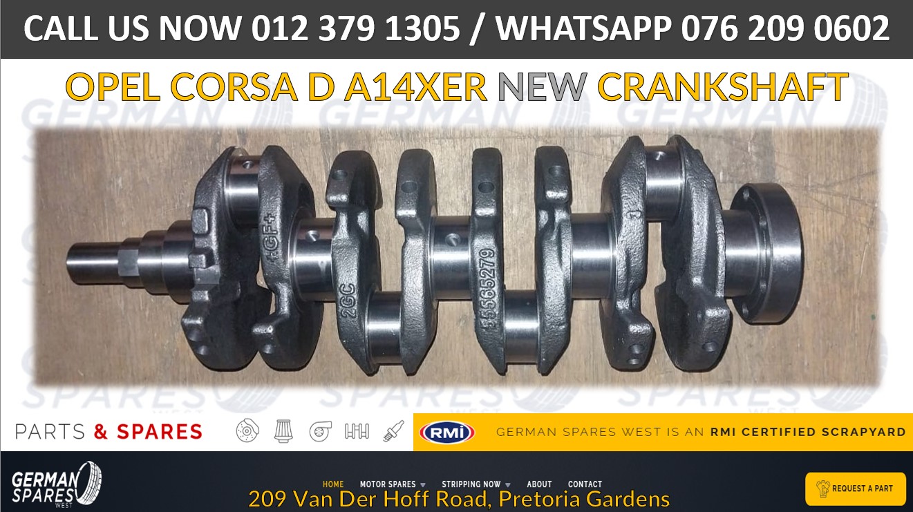 OPEL CORSA D A14XER NEW CRANKSHAFT FOR SALE - Private Seller OPEL CORSA D A14XER NEW CRANKSHAFT FOR SALE - Private Seller