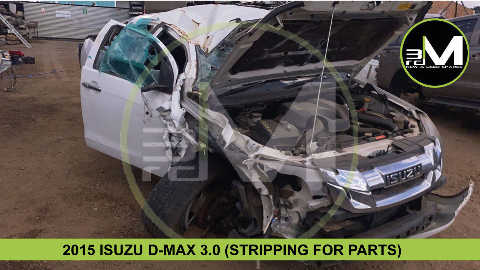 2015 ISUZU D-MAX 3.0 (STRIPPING FOR PARTS) - Private Seller 2015 ISUZU D-MAX 3.0 (STRIPPING FOR PARTS) - Private Seller