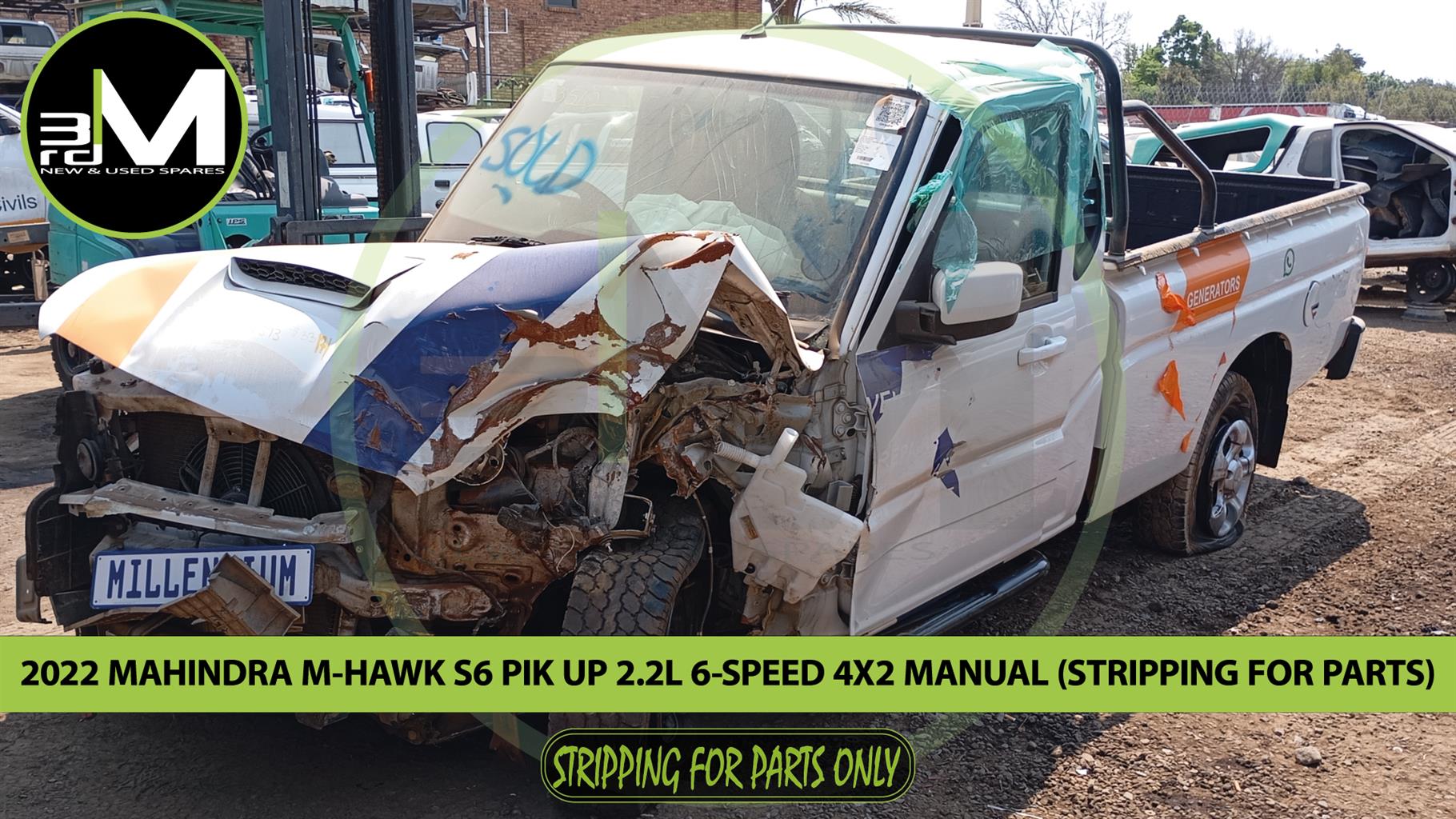 2022 MAHINDRA M-HAWK S6 PIK UP 2.2L 4x2 S/CAB (STRIPPING FOR PARTS) - Private Seller 2022 MAHINDRA M-HAWK S6 PIK UP 2.2L 4x2 S/CAB (STRIPPING FOR PARTS) - Private Seller