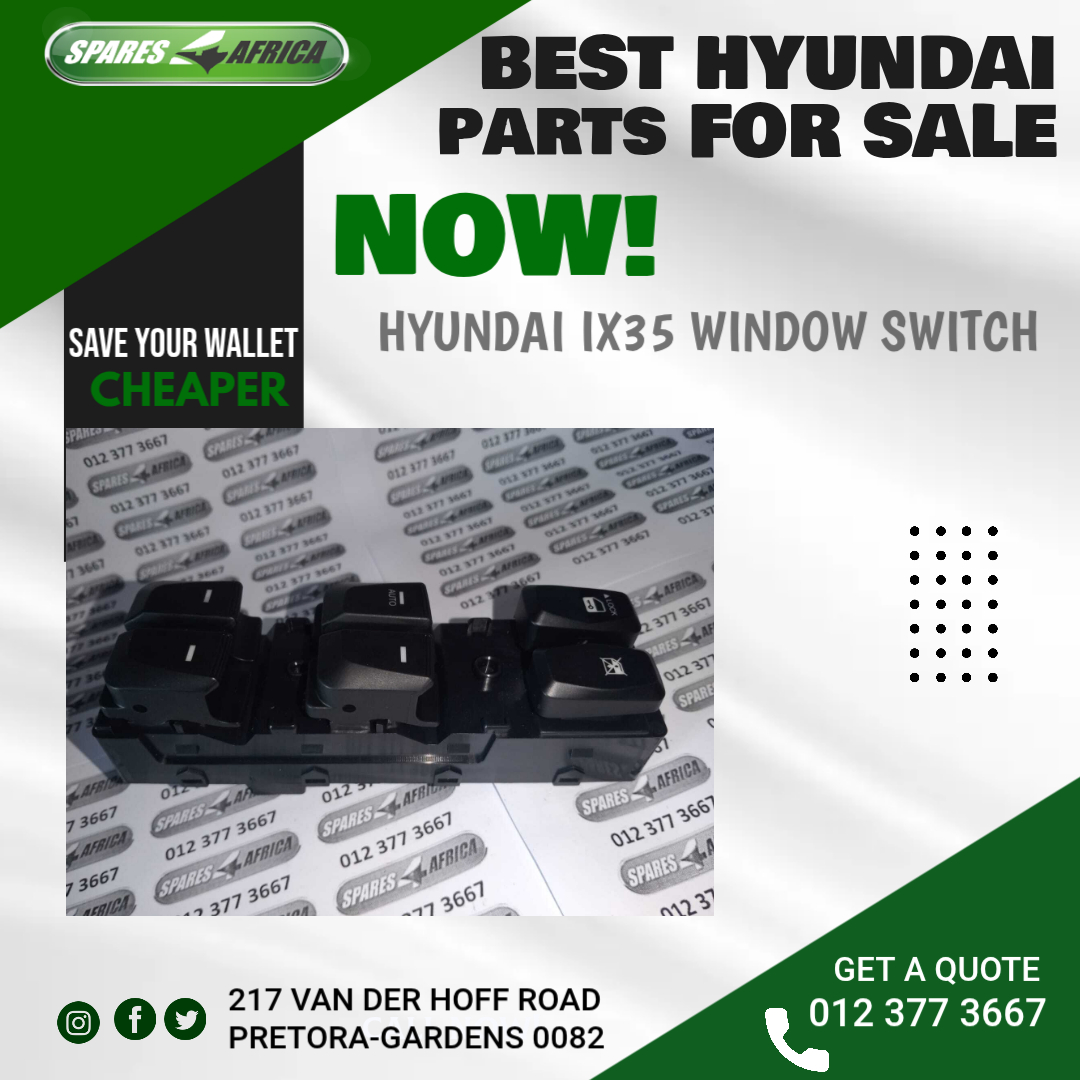 HYUNDAI IX35 WINDOW SWITCH FOR SALE - Private Seller HYUNDAI IX35 WINDOW SWITCH FOR SALE - Private Seller