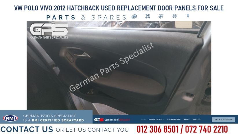 VW Polo Vivo 2012 Hatchback used replacement door panels for sale - Private Seller VW Polo Vivo 2012 Hatchback used replacement door panels for sale - Private Seller