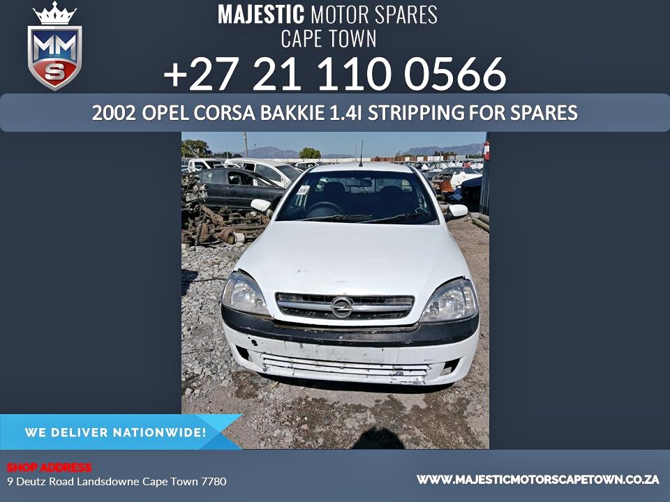 2002 Opel Corsa Bakkie 1.4I stripping for spares for sale - Private Seller 2002 Opel Corsa Bakkie 1.4I stripping for spares for sale - Private Seller