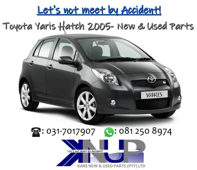 Toyota Yaris Hatch 2005- New & Used Parts