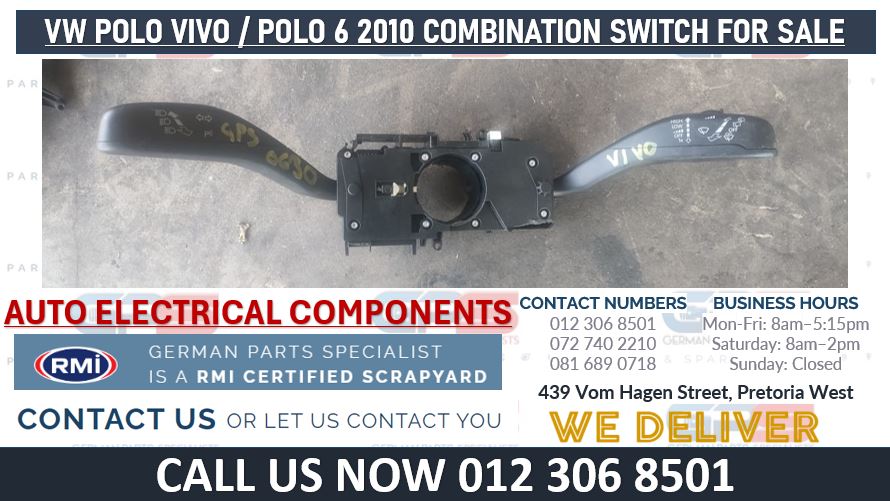 VW POLO VIVO / POLO 6 2010 COMBINATION SWITCH FOR SALE - Private Seller VW POLO VIVO / POLO 6 2010 COMBINATION SWITCH FOR SALE - Private Seller