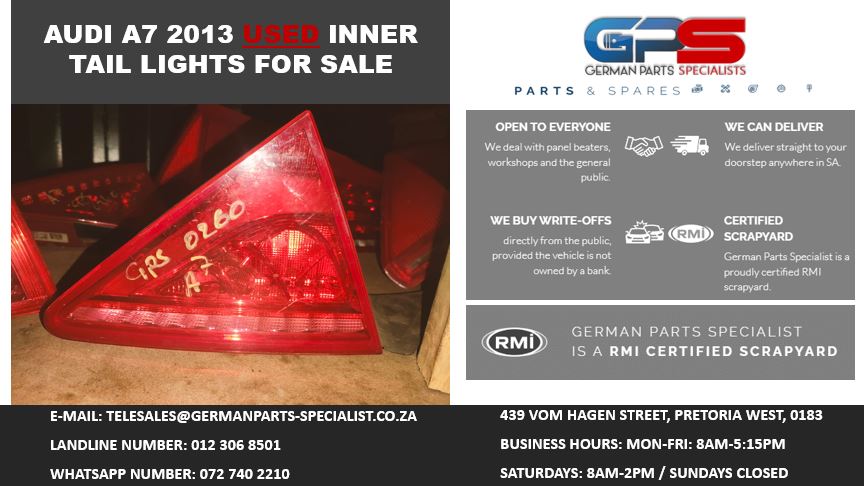 AUDI A7 2013 USED INNER TAIL LIGHTS FOR SALE - Private Seller AUDI A7 2013 USED INNER TAIL LIGHTS FOR SALE - Private Seller