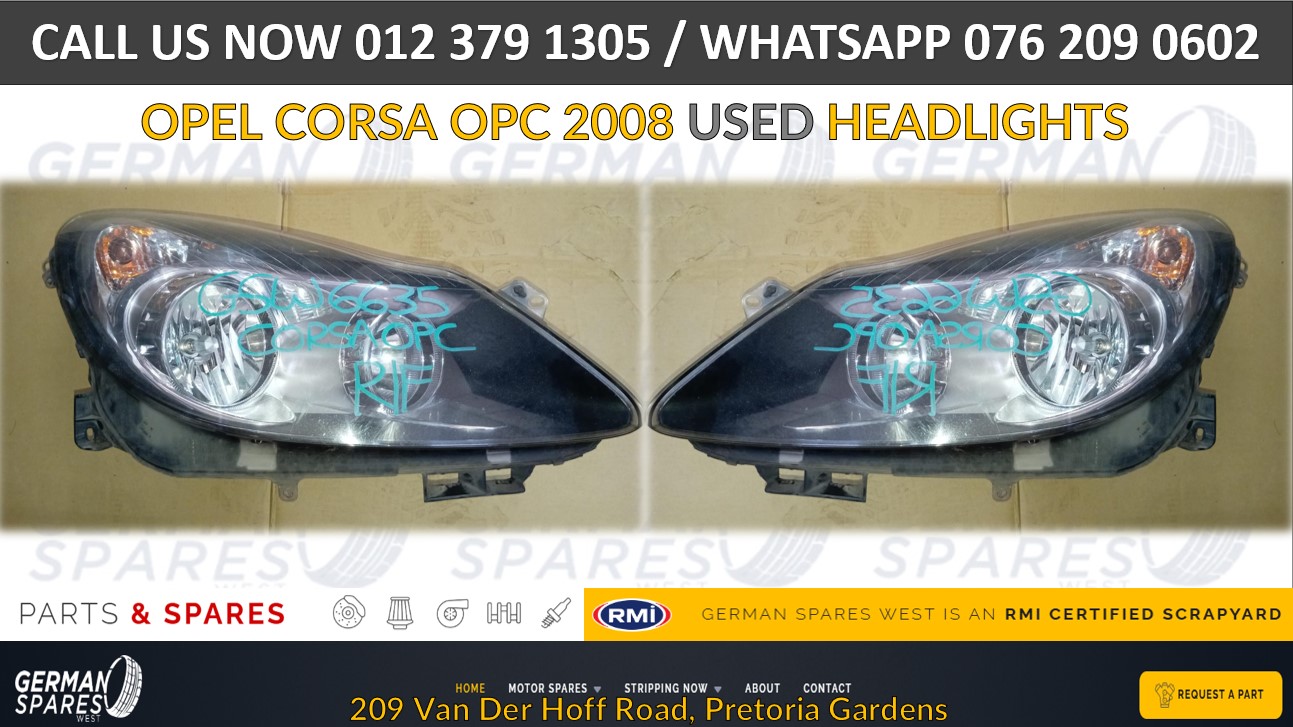 OPEL CORSA OPC 2008 USED HEADLIGHT FOR SALE - Private Seller