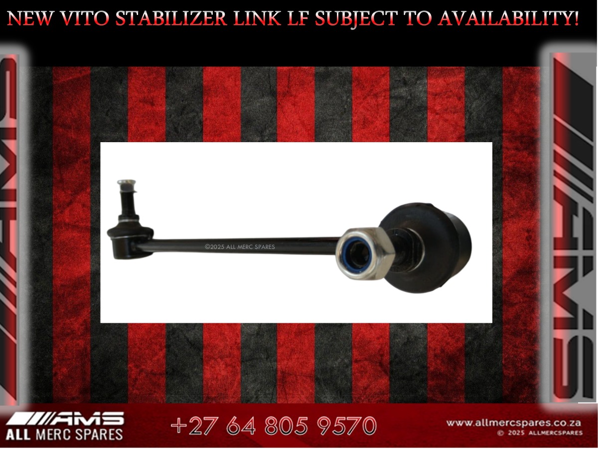 NEW MERCEDES VITO STABILIZER LINK (LEFT FRONT) – SUBJECT TO AVAILABILITY - Private Seller