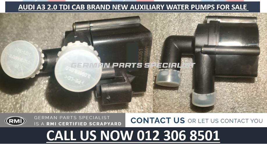 AUDI A3 2.0 TDI CAB BRAND NEW AUXILIARY WATER PUMPS FOR SALE - Private Seller AUDI A3 2.0 TDI CAB BRAND NEW AUXILIARY WATER PUMPS FOR SALE - Private Seller