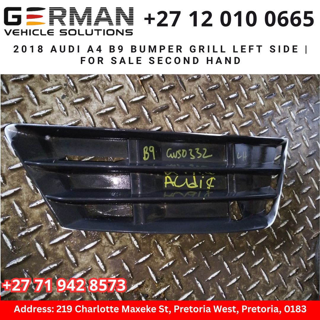 2018 audi a4 b9 bumper grill left side for sale second hand - Private Seller 2018 audi a4 b9 bumper grill left side for sale second hand - Private Seller