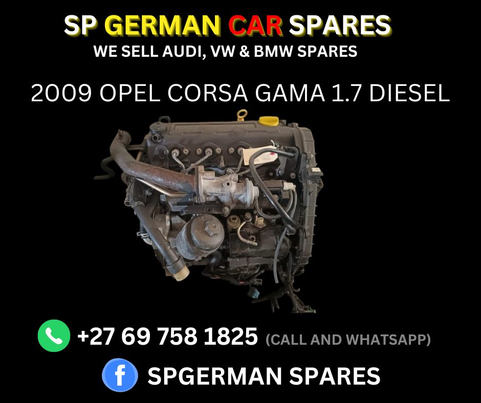 2009 OPEL CORSA GAMA 1.7 DIESEL ENGINE FOR SALE!!! - Private Seller