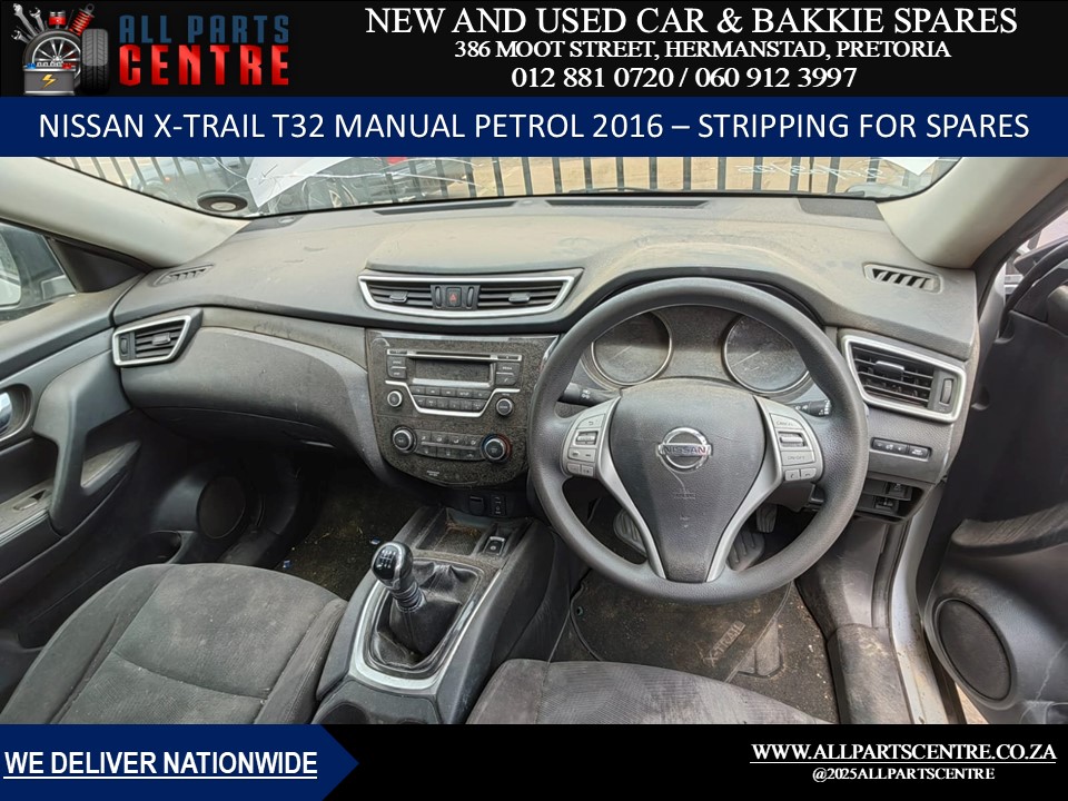 Stripping for Spares – Nissan X-Trail T32 2016 manual petrol