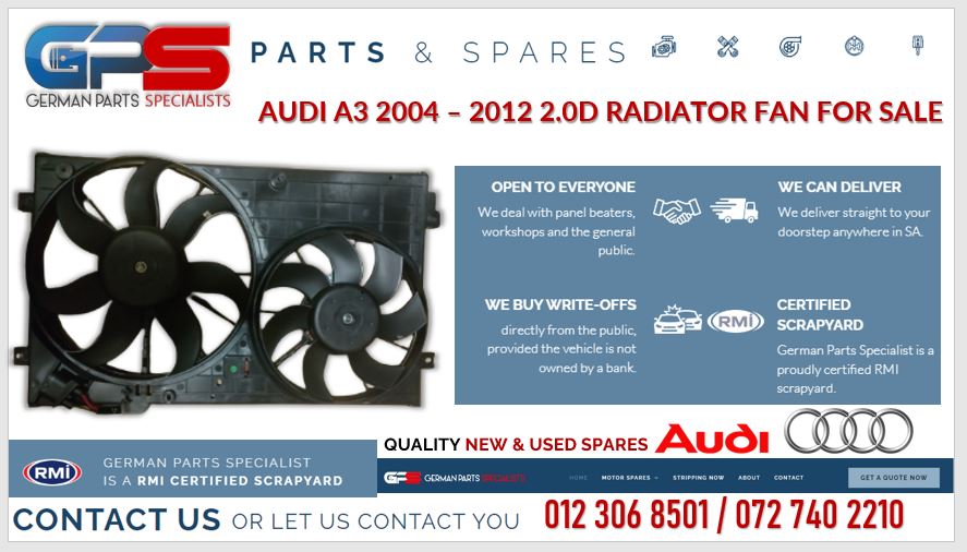 Audi A3 2004- 2012 2.0D new replacement radiator fan for sale - Private Seller Audi A3 2004- 2012 2.0D new replacement radiator fan for sale - Private Seller