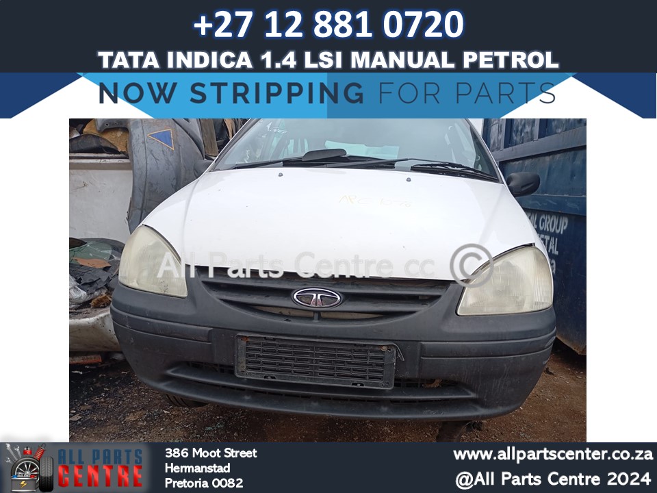Tata Indica 1.4 LSI Manual Petrol Stripping for spares Tata Indica 1.4 LSI Manual Petrol Stripping for spares