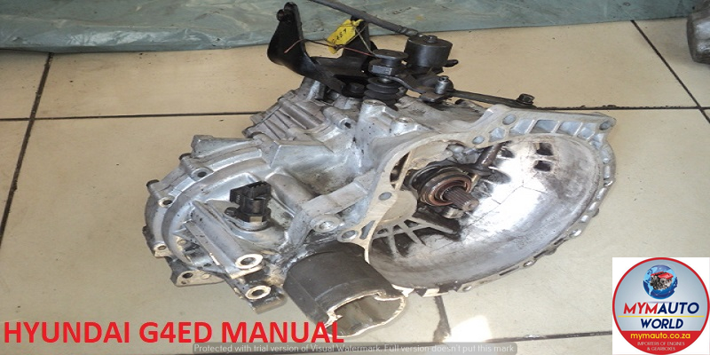 HYUNDAI G4ED MANUAL GEARBOX FOR SALE - Private Seller HYUNDAI G4ED MANUAL GEARBOX FOR SALE - Private Seller