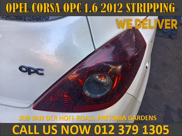 2012 OPEL CORSA OPC 1.6 STRIPPING FOR SPARES - Private Seller 2012 OPEL CORSA OPC 1.6 STRIPPING FOR SPARES - Private Seller