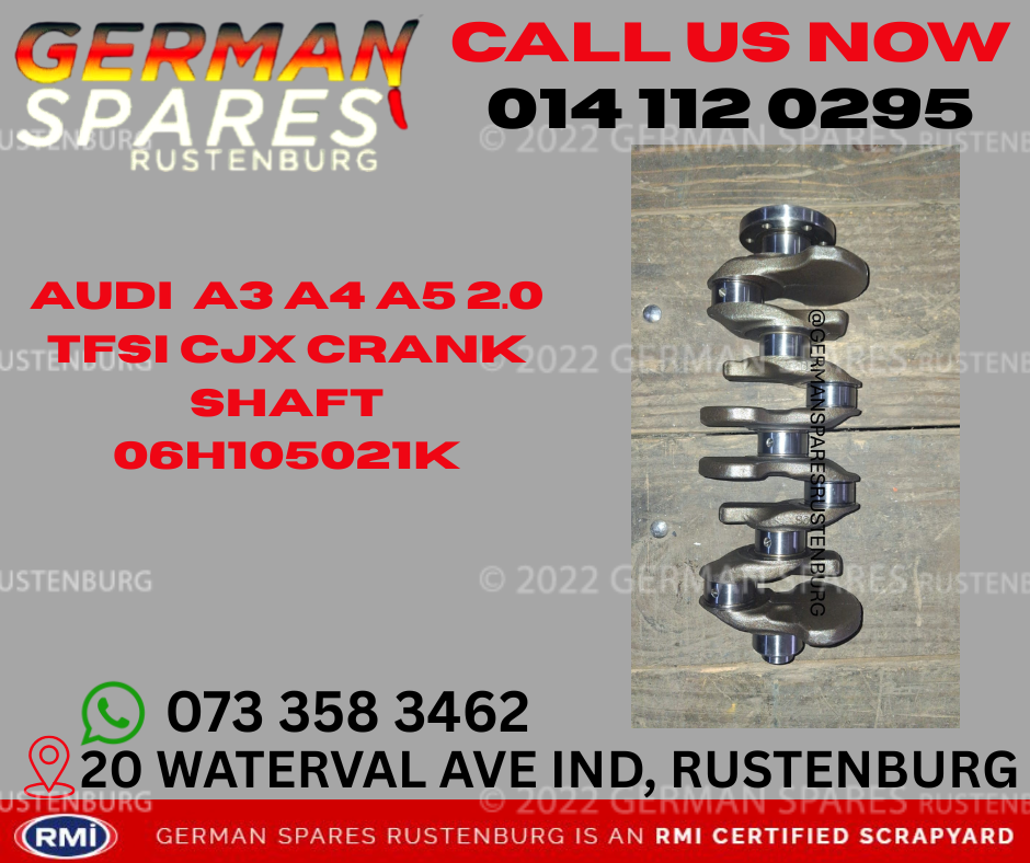 AUDI A3 A4 A5 2.0 TFSI CJX 06K105101A CRANK SHAFT FOR SALE