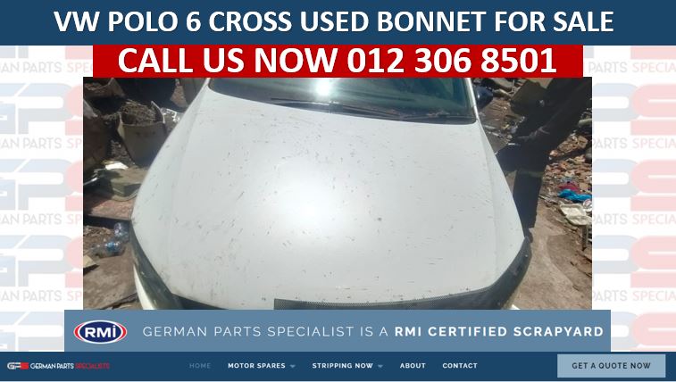 VW POLO 6 CROSS USED BONNET FOR SALE - Private Seller VW POLO 6 CROSS USED BONNET FOR SALE - Private Seller