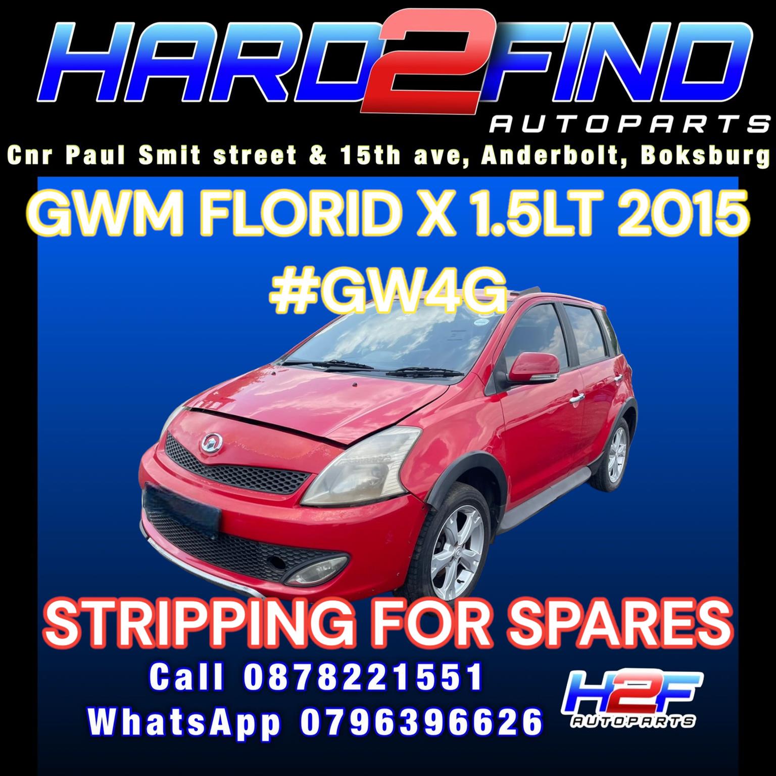 GWM FLORID X 1.5LT 2015 #GW4G STRIPPING FOR SPARES - Private Seller