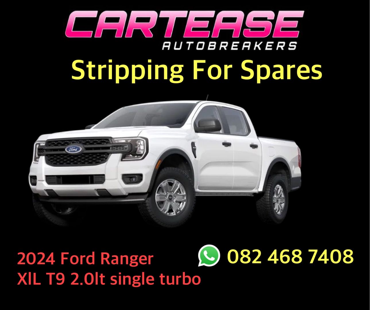 2024 Ford Ranger XLL T9 2.0 Single Turbo Stripping For Spares - Private Seller 2024 Ford Ranger XLL T9 2.0 Single Turbo Stripping For Spares - Private Seller