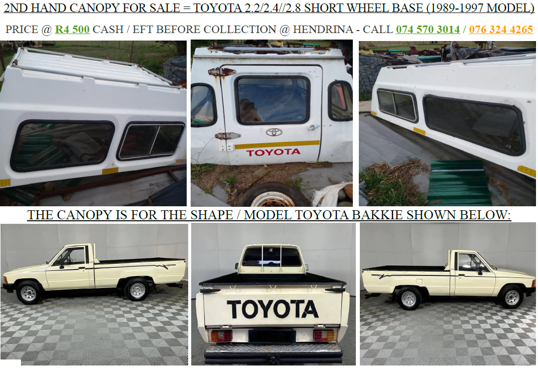 2ND HAND CANOPY FOR SALE = TOYOTA 2.2/2.4//2.8 SHORT WHEEL BASE (1989-1997 MODEL - Private Seller 2ND HAND CANOPY FOR SALE = TOYOTA 2.2/2.4//2.8 SHORT WHEEL BASE (1989-1997 MODEL - Private Seller