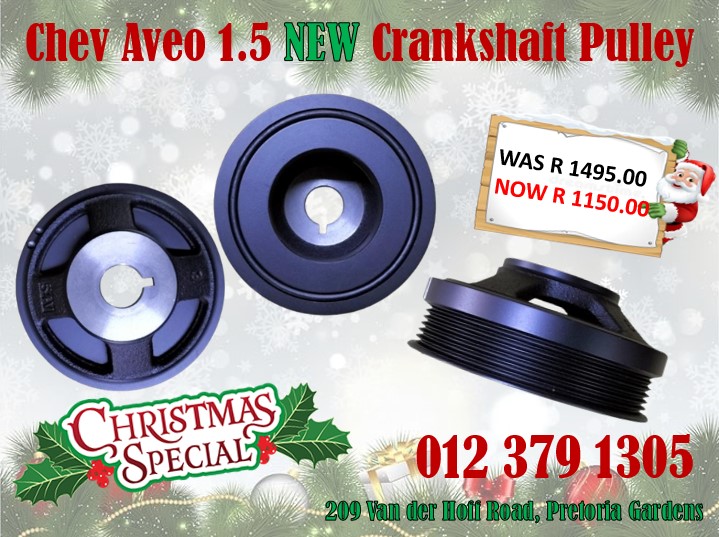 Chevy出品 New NOW ON CHRISTMAS SPECIAL – Chev Aveo 1.5 NEW Crankshaft pulley