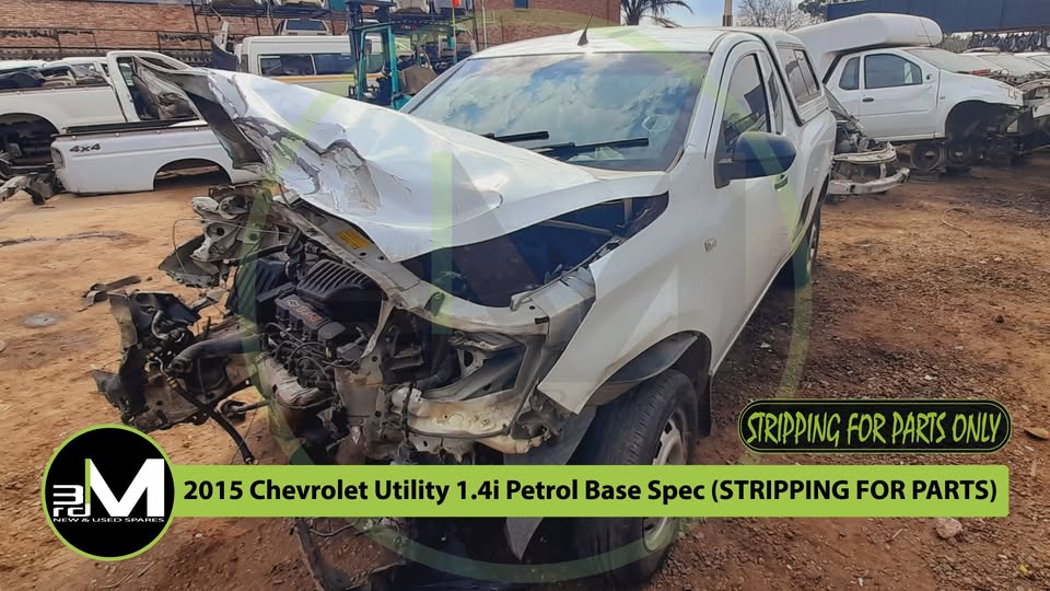 2015 CHEVROLET UTILITY 1.4i PETROL BASE SPEC (STRIPPING FOR PARTS)