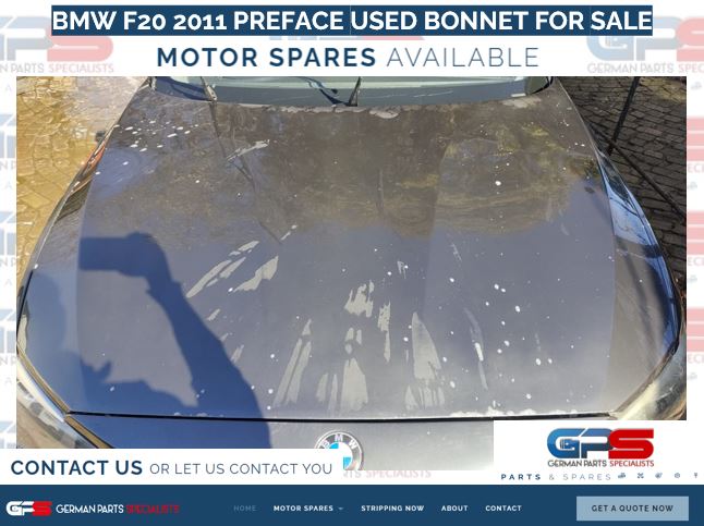 BMW F20 2011 PREFACE USED BONNET FOR SALE - Private Seller BMW F20 2011 PREFACE USED BONNET FOR SALE - Private Seller