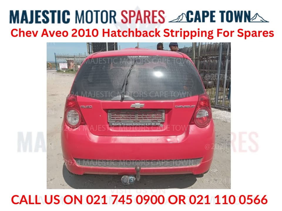 Chev Aveo 2010 Hatchback Stripping For Spares - Private Seller Chev Aveo 2010 Hatchback Stripping For Spares - Private Seller