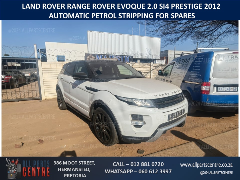 Land Rover Evoque Si4 2.0 2012 Petrol Automatic Stripping for Spares Land Rover Evoque Si4 2.0 2012 Petrol Automatic Stripping for Spares