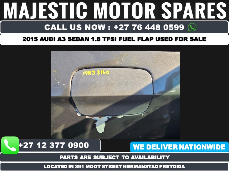 Audi A3 Sedan 2015 1.8 TFSI petrol flap used for sale Audi A3 Sedan 2015 1.8 TFSI petrol flap used for sale