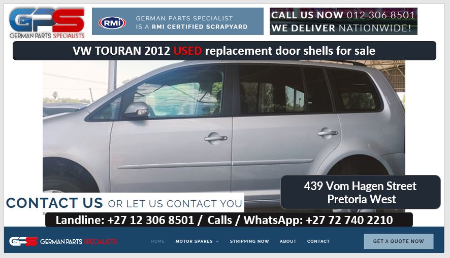 VW Touran 2012 used replacement door shells for sale - Private Seller VW Touran 2012 used replacement door shells for sale - Private Seller