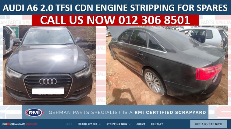 AUDI A6 2.0 TFSI CDN ENGINE AUTOMATIC GEARBOX USED SPARES AND USED PARTS - Private Seller AUDI A6 2.0 TFSI CDN ENGINE AUTOMATIC GEARBOX USED SPARES AND USED PARTS - Private Seller