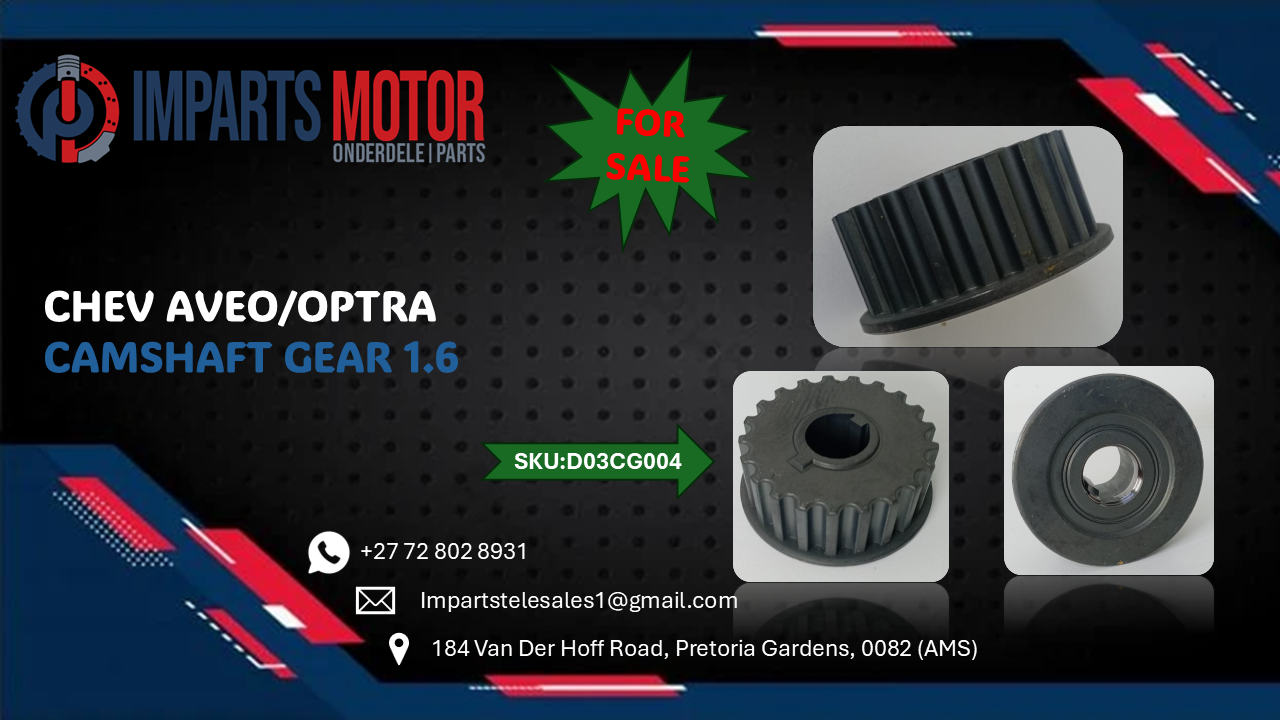 CHEV AVEO/OPTRA CAMSHAFT GEAR 1.6 - Private Seller CHEV AVEO/OPTRA CAMSHAFT GEAR 1.6 - Private Seller
