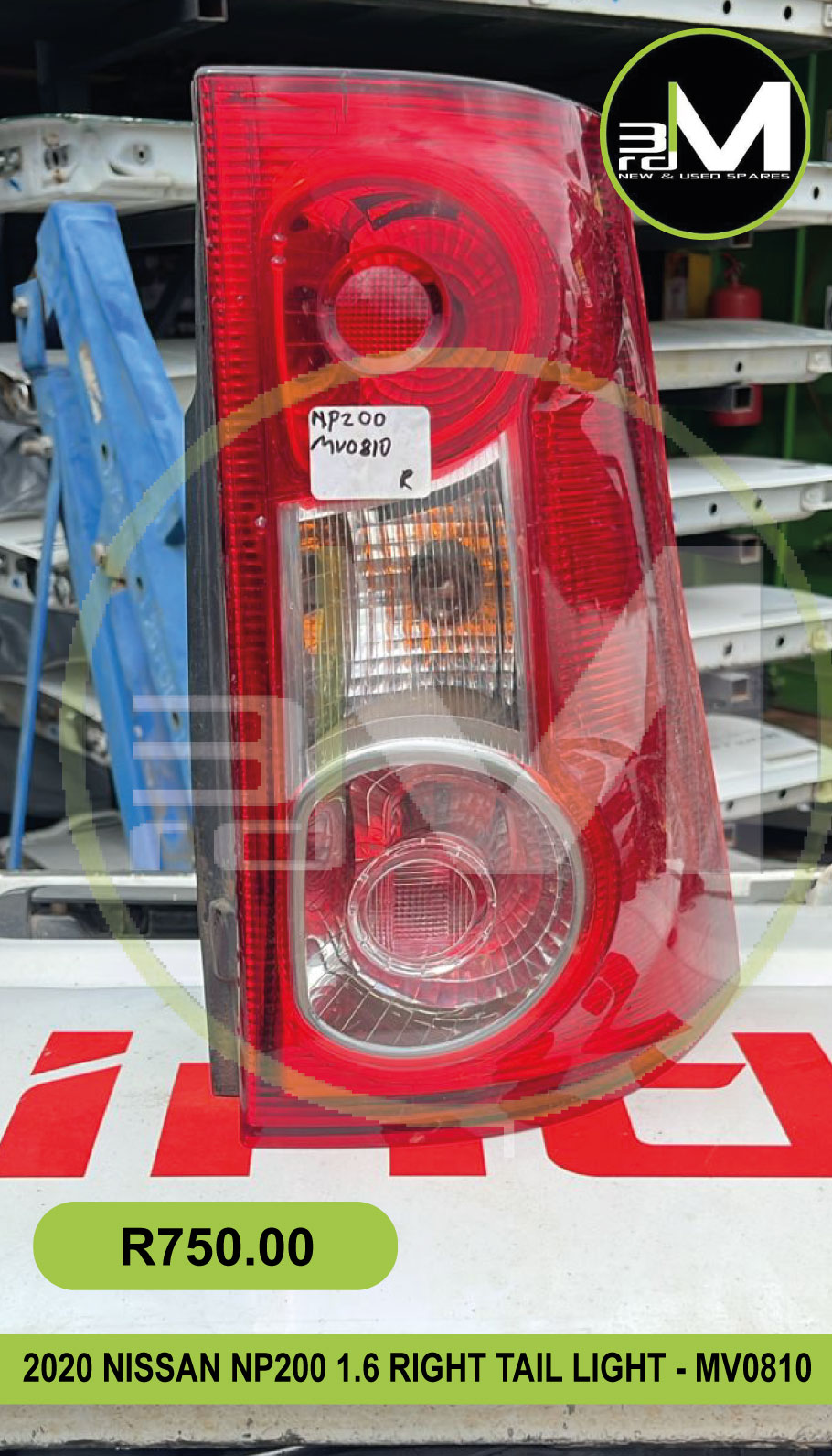 2020 NISSAN NP200 1.6 RIGHT TAIL LIGHT - MV0810 - Private Seller 2020 NISSAN NP200 1.6 RIGHT TAIL LIGHT - MV0810 - Private Seller