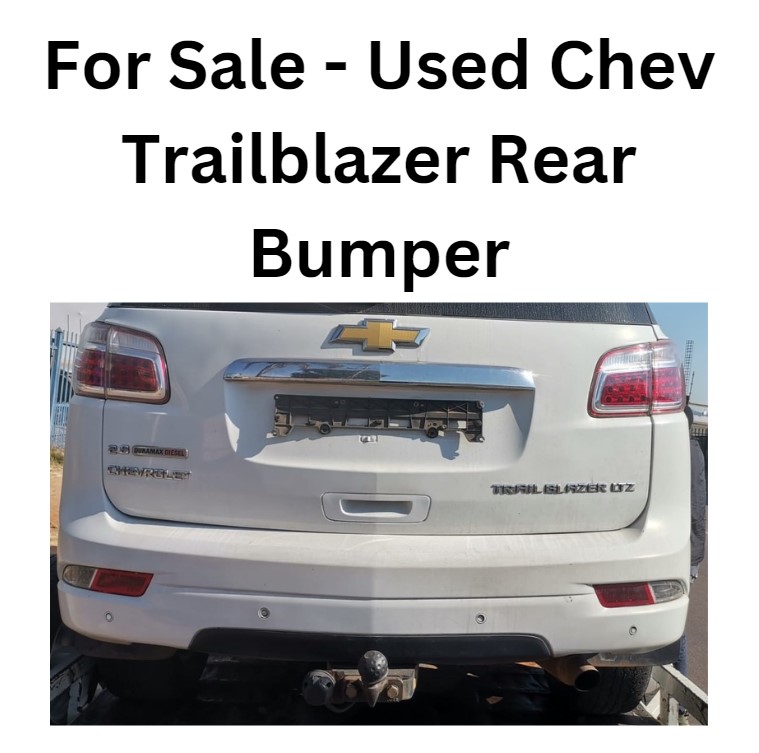 Now Selling (USED) Chev Trailblazer Rear Bumper - Private Seller Now Selling (USED) Chev Trailblazer Rear Bumper - Private Seller